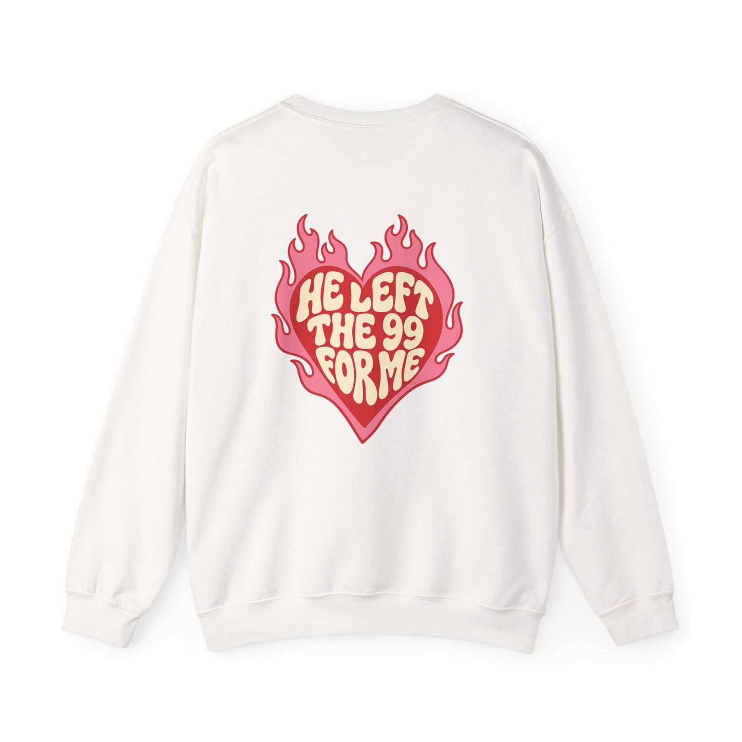 HE LEFT THE 99 FOR ME Christian Crewneck Sweatshirt | Luke 15:1–7 Faith Graphic Pullover