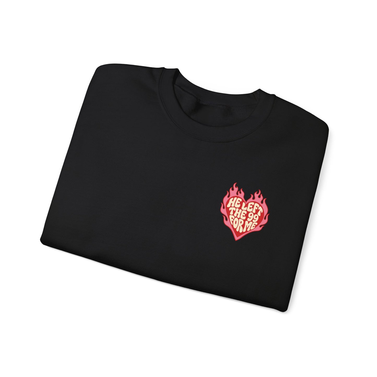 HE LEFT THE 99 FOR ME Christian Crewneck Sweatshirt | Luke 15:1–7 Faith Graphic Pullover