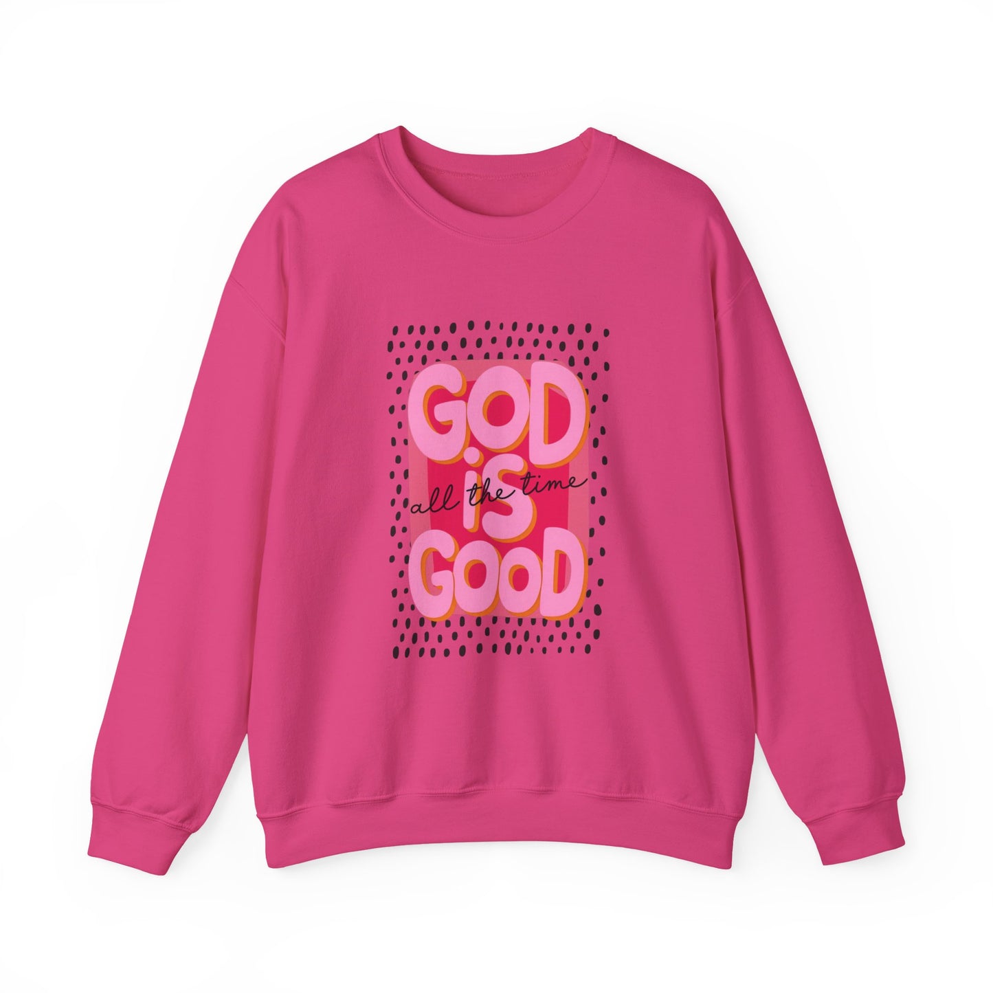 "GOD IS GOOD" Christian Crewneck Sweatshirt | Faith Graphic Pullover