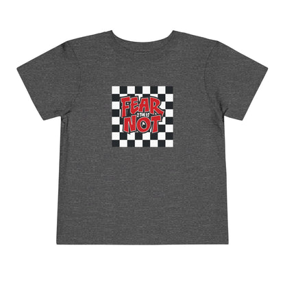 FEAR NOT Toddler Christian T-Shirt | 2 Timothy 1:7 Kids Faith Tee