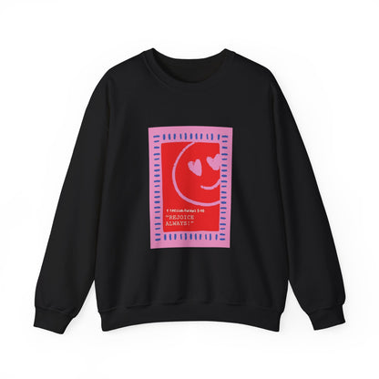 REJOICE ALWAYS Christian Crewneck Sweatshirt | 1 Thessalonians 5:16 Faith Graphic Pullover