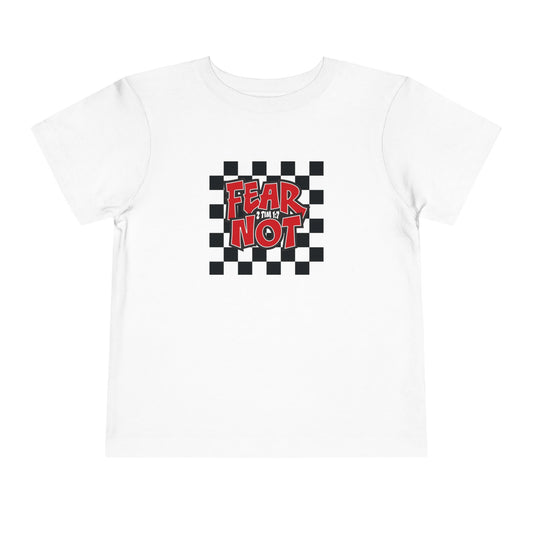 FEAR NOT Toddler Christian T-Shirt | 2 Timothy 1:7 Kids Faith Tee