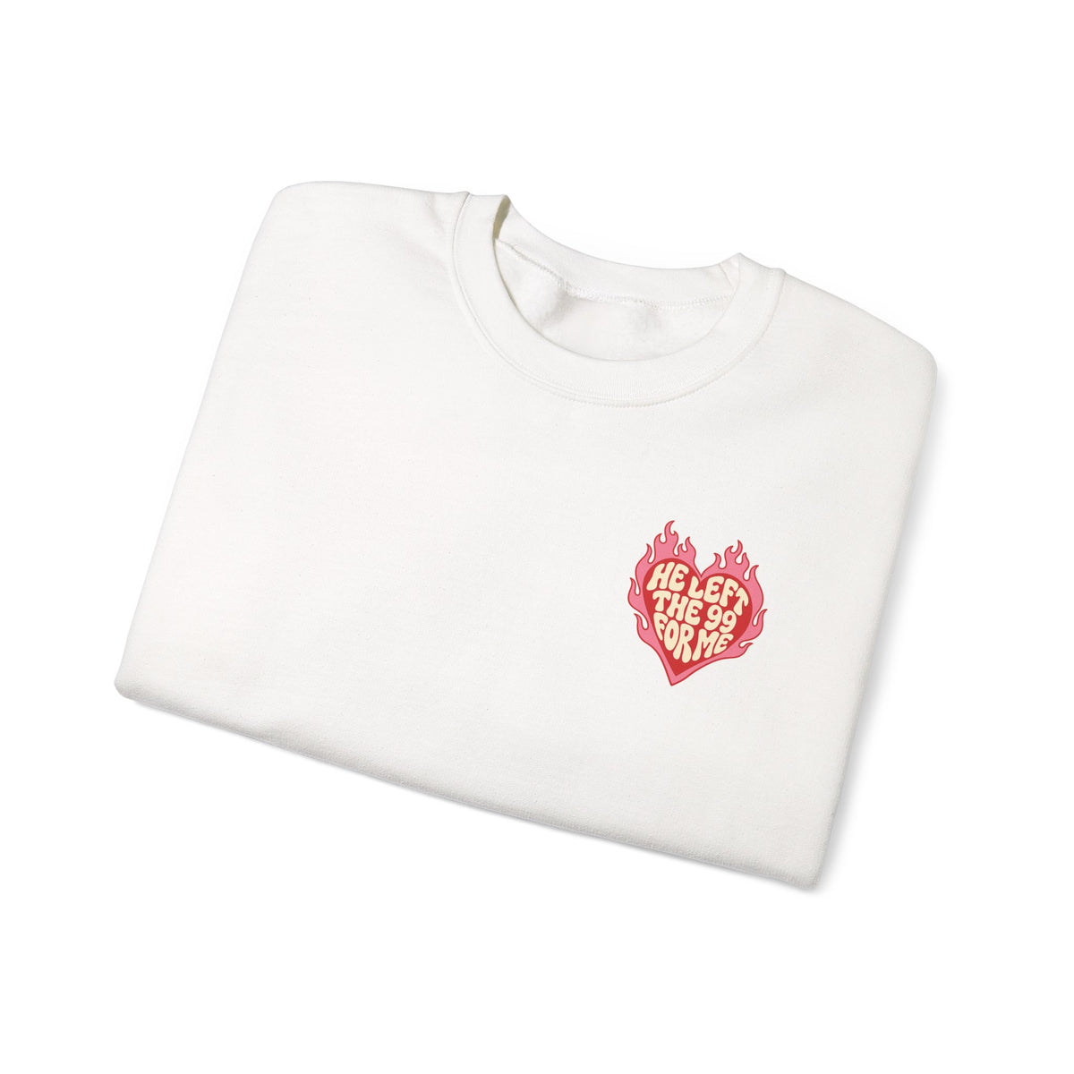 HE LEFT THE 99 FOR ME Christian Crewneck Sweatshirt | Luke 15:1–7 Faith Graphic Pullover