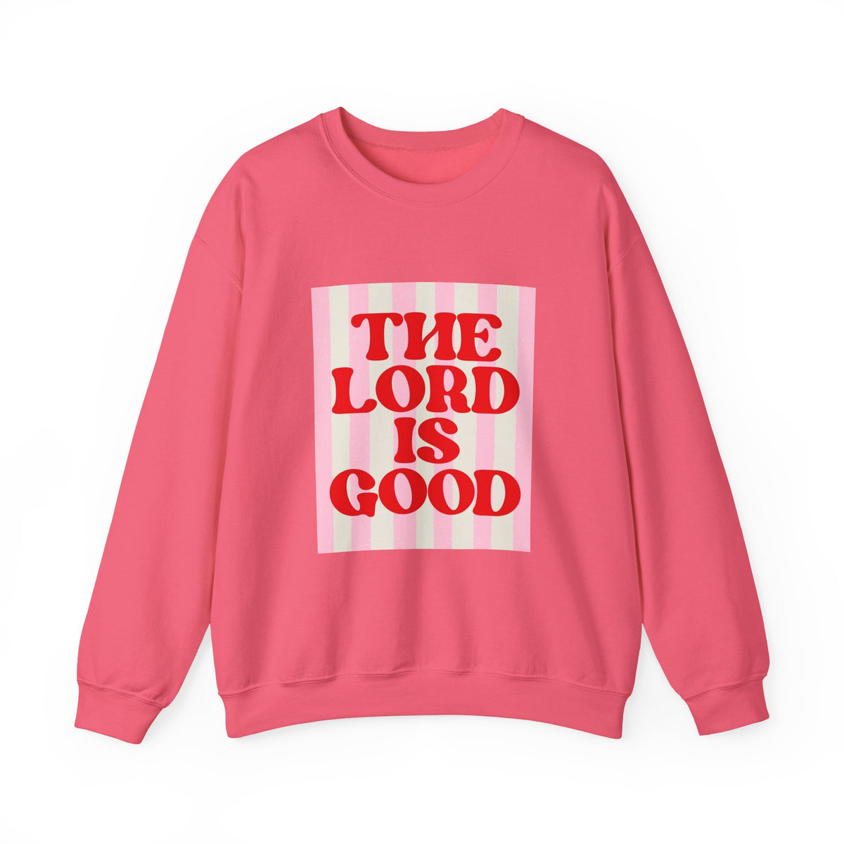 THE "LORD IS GOOD" Christian Crewneck Sweatshirt | Retro Faith Graphic Pullover