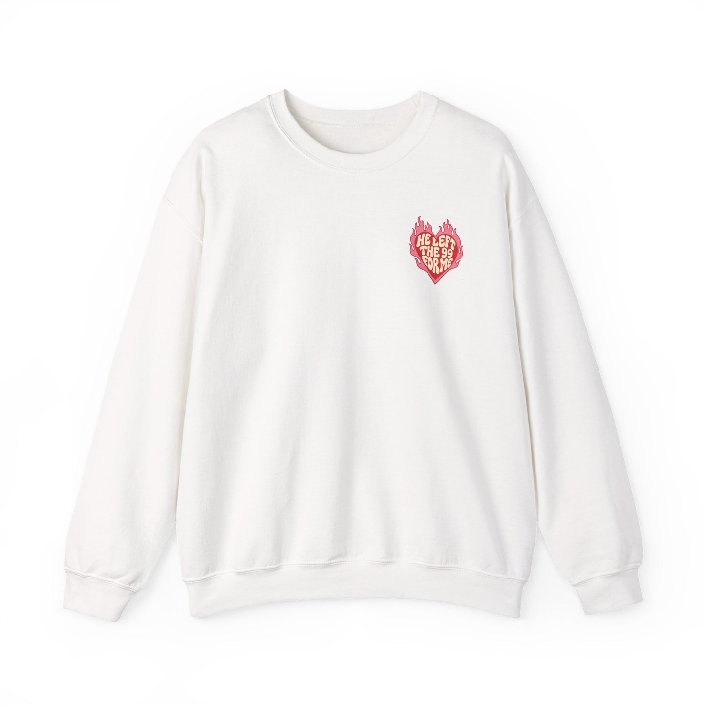 HE LEFT THE 99 FOR ME Christian Crewneck Sweatshirt | Luke 15:1–7 Faith Graphic Pullover