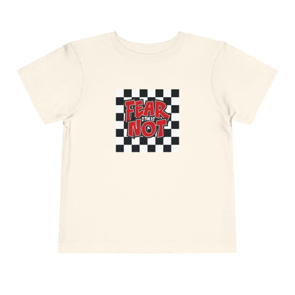 FEAR NOT Toddler Christian T-Shirt | 2 Timothy 1:7 Kids Faith Tee